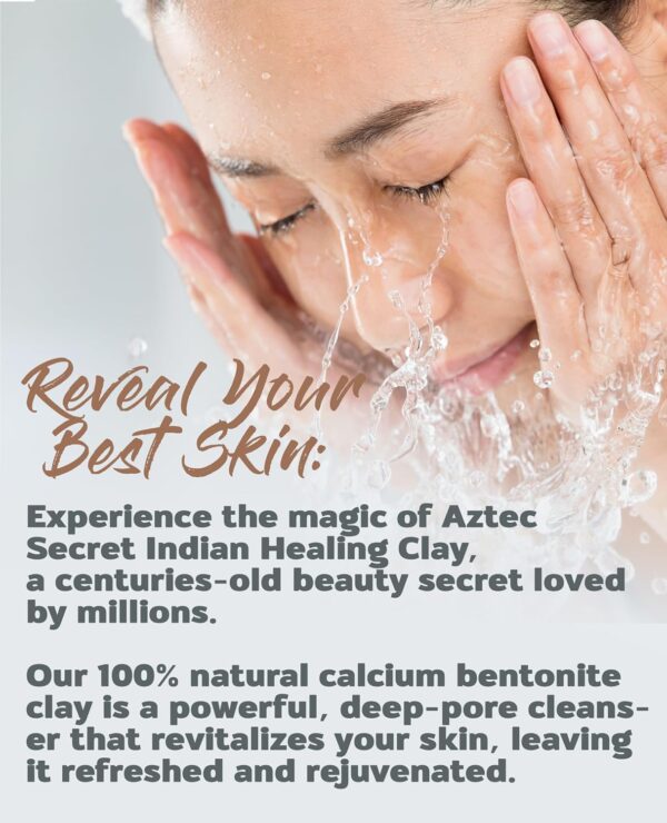 Aztec Secret– Indian Healing Clay 1 lb – Deep Pore Cleansing Facial & Body Mask – The Original 100% Natural Calcium Bentonite Clay – New Version 2 - Image 3